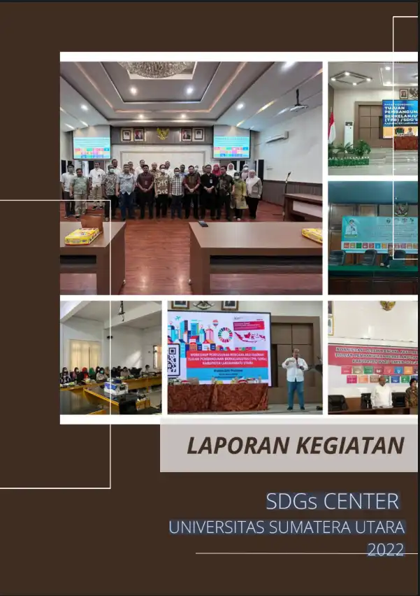 Universitas Sumatera Utara SDGs Center Activity Report 2022